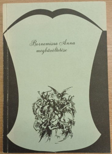 Herner Jnos - Bornemisza Anna megbvltetse-Boszorknyok Erdly pol. kzdelmeiben