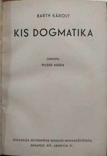 Barth Kroly - Kis dogmatika