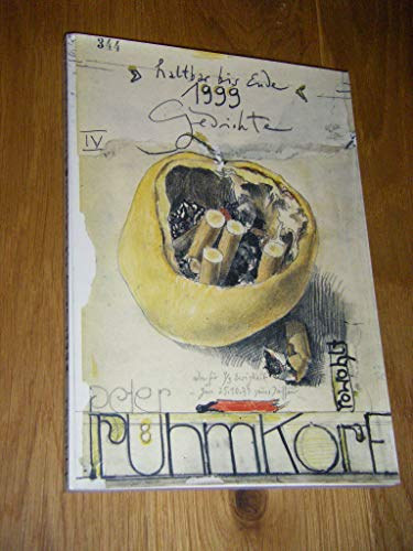 Peter R�hmkorf - haltbar bis Ende 1999. Gedichte.