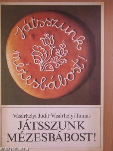 V�s�rhelyi J.-V�s�rhelyi T. - J�tsszunk m�zesb�bost!