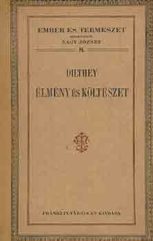Dilthey - �lm�ny �s k�lt�szet