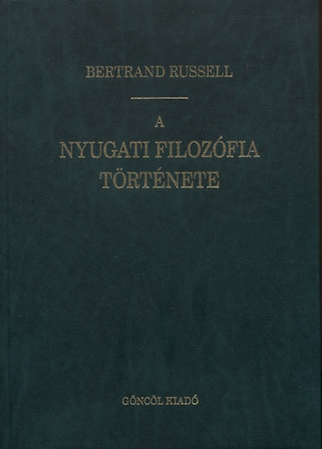 Bertrand Russell - A nyugati filoz�fia t�rt�nete