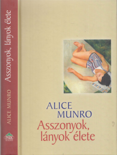 Alice Munro - Asszonyok, lnyok lete