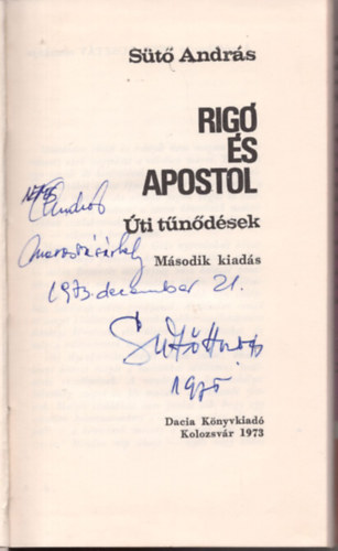 András Sütő - Rigó és apostol-Úti tűnődések- dedikált