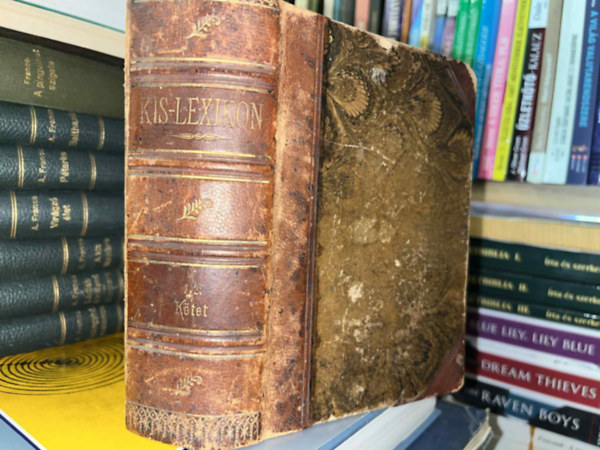 Dr. Wekerle L�szl�  (szerk.) - Kis-lexikon - Egyetemes ismerett�r sz�mos k�pes mell�klettel (I-II. r�sz egybek�tve)