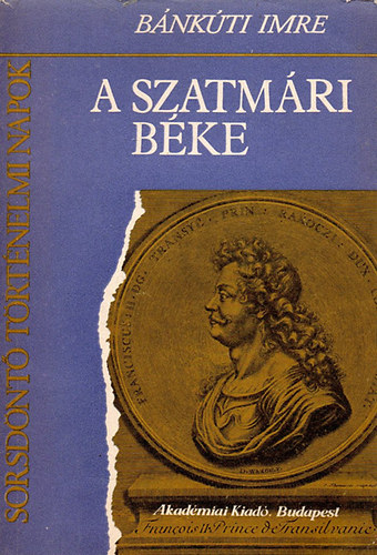B�nk�ti Imre - A szatm�ri b�ke