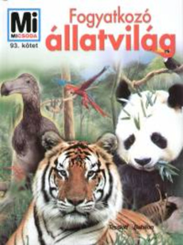 Dietmar Mertens - Fogyatkoz� �llatvil�g