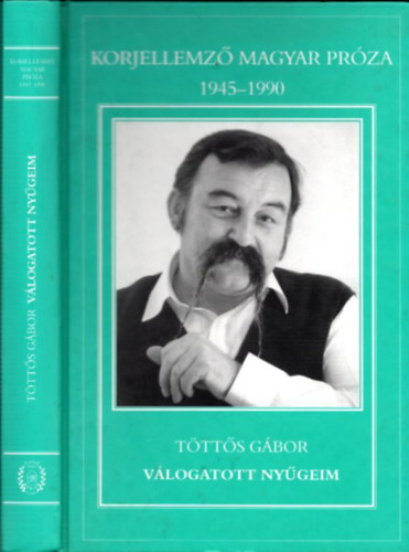 �tt�s G�bor GRAFIKUS Reisz Tam�s - V�logatott ny�geim (Novell�k �s egy�b �r�sok)- Korjellemz� magyar pr�za 1945-1990