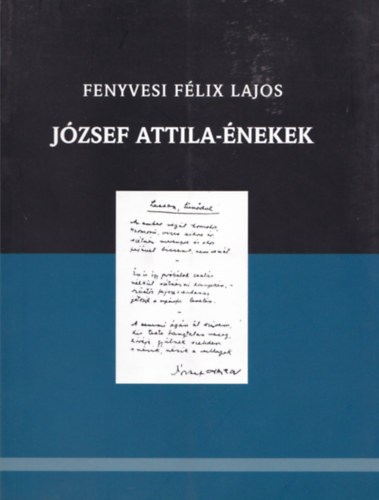 Fenyvesi Flix Lajos - Jzsef Attila-nekek