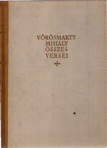 Vrsmarty Mihly - Vrsmarty Mihly sszes versei II.
