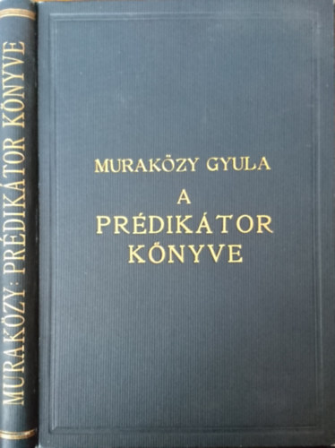 Murakzy Gyula - A prdiktor knyve
