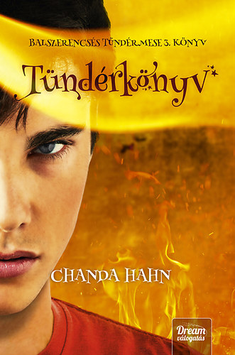 Chanda Hahn - T�nd�rk�nyv