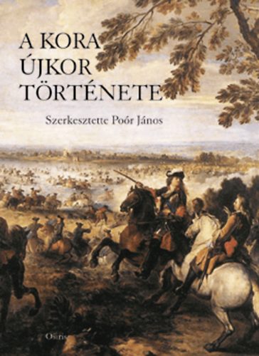Por Jnos  (szerk.) - A kora jkor trtnete