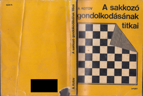 A. Kotov - A sakkoz gondolkodsnak titkai