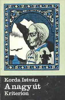 Korda Istv�n - A nagy �t