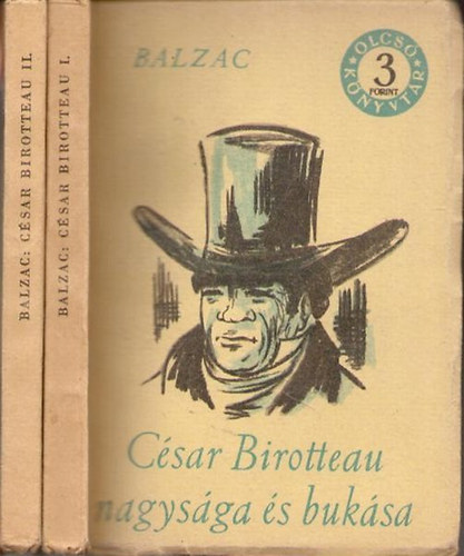 Balzac - Csar Birotteau nagysga s buksa I.-II.