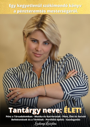 Szakonyi Krisztina - Tant�rgy neve: �LET!