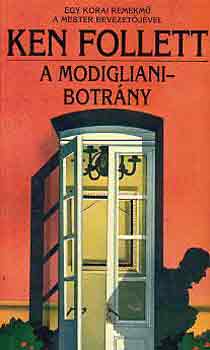 Ken Follett - A Modigliani-botrny