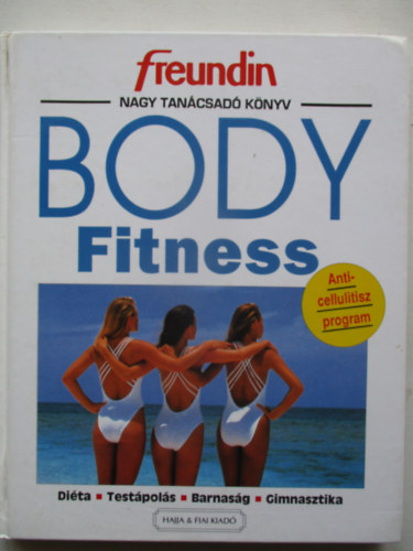 Hajja s Fiai - Body fitness