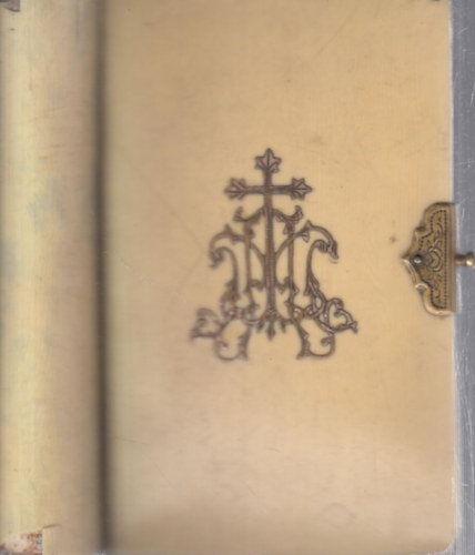 Zádori Ev. János - Isten a valódi szeretet! - imakönyv keresztény katholikus számára.