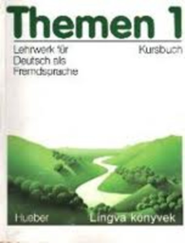 Hans-Eberhard Piepho  (projektbegleitung) - Themen 1 - Lehrwerk fr Deutsch als Fremdsprache - Kursbuch