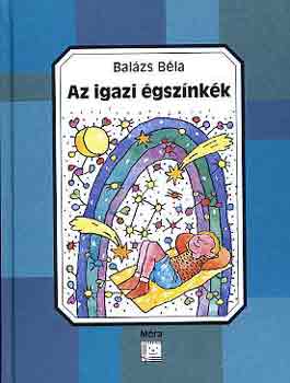 Balzs Bla - Az igazi gsznkk