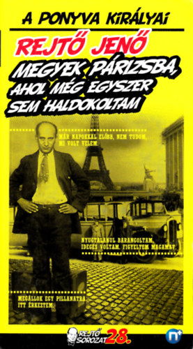 Rejt Jen - Megyek Prizsba, ahol mg egyszer sem haldokoltam