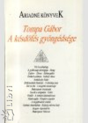 Tompa Gábor - A késdöfés gyöngédsége