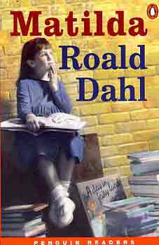 Roald Dahl - Matilda (penguin readers level 3)