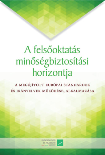 Bodorkós László Derényi András - A felsőoktatás minőségbiztosítási horizontja