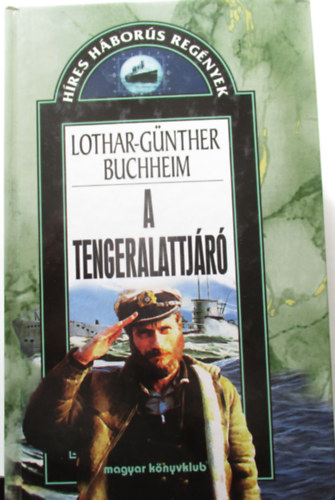 Lothar-Gnther Buchheim - A tengeralattjr