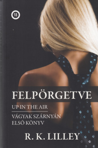 R.k. Lilley - Felp�rgetve - Up in the air