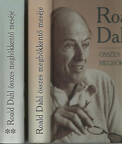 Roald Dahl - Roald Dahl sszes meghkkent mesje I-II.