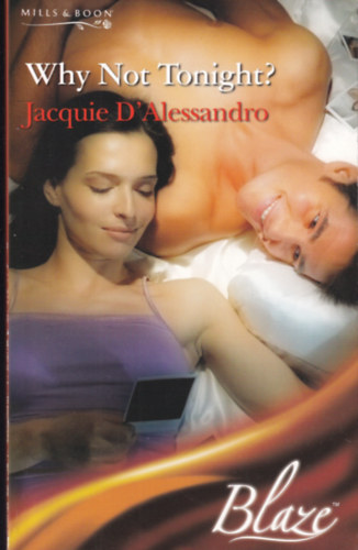 Jacquie D'Alessandro - Why Not Tonight?