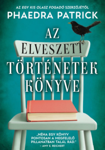 Phaedra Patrick - Az elveszett történetek könyve