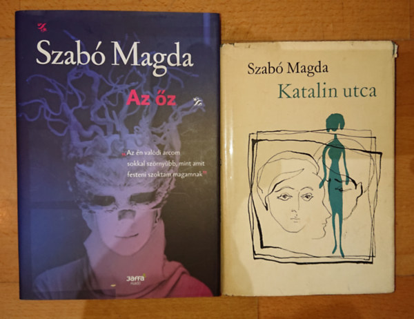 Szab Magda - 2 db Szab Magda knyv: Az z, Katalin utca
