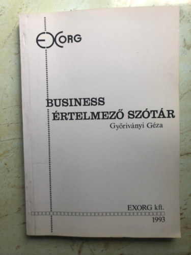 Gyrivnyi Gza - Business rtelmez sztr