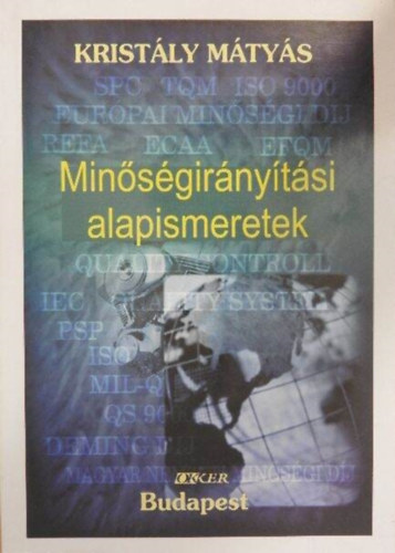Krist�ly M�ty�s - Min�s�gir�ny�t�si alapismeretek