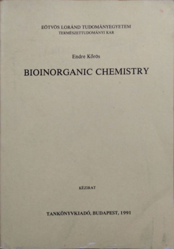 Krs Endre - Bioinorganic Chemistry