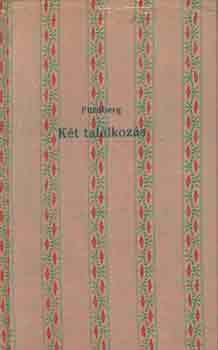 Louis Fürnberg - Két találkozás