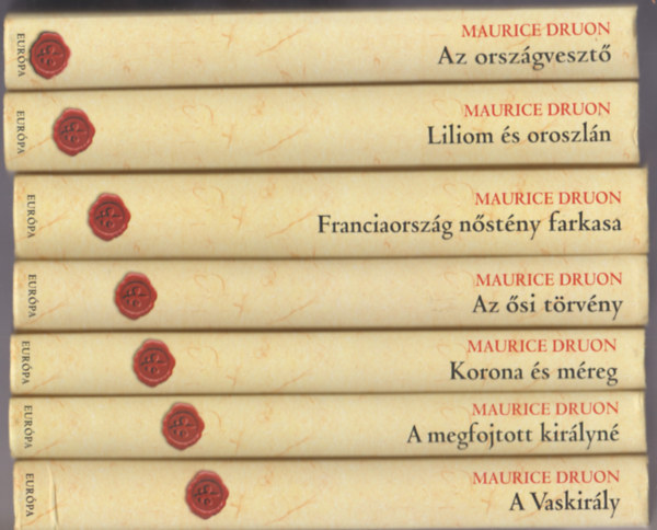 Maurice Druon - Az elátkozott királyok I-VII.