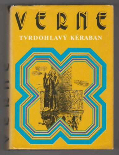 Jules Verne - Tvrdohlav Kraban