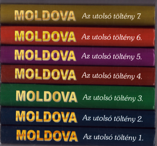 Moldova Gy�rgy - Az utols� t�lt�ny 1-7.
