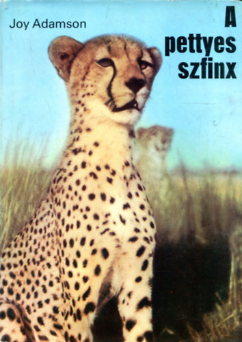 Joy Adamson - A pettyes szfinx + Shaba kirlynje (2 m)