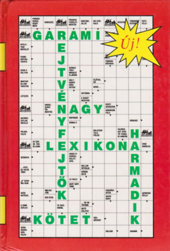 Dr. Garami L�szl�-Dr. Garami L�szl�n� - Rejtv�nyfejt�k nagy lexikona III.
