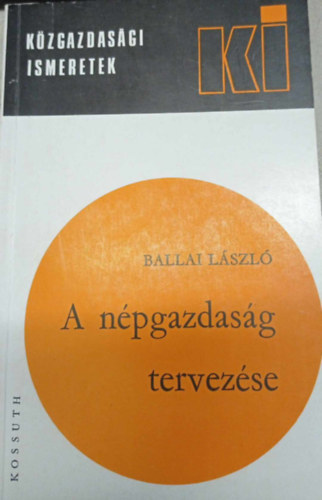 Ballai László - A népgazdaság tervezése