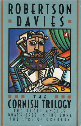 Robertson Davies - The Cornish Trilogy