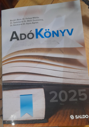 Dr. Dr. Burjn kos Kovcsn Dr. Sipos gnes - Dr. Fellegi Mikls - Dr. Galntain Dr. Mt Zsuzsanna - Dr. Kovcsn Dr. Spipos gnes - Adknyv 2025