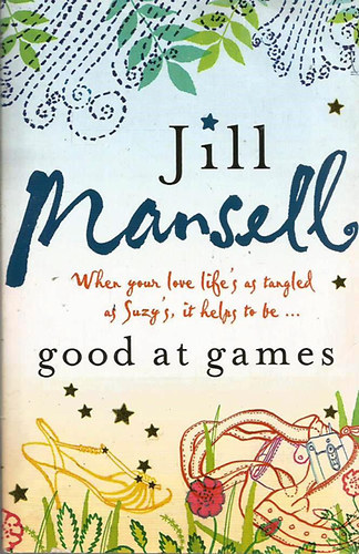 Jill Mansell - Good At Games
