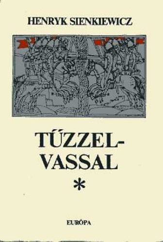 Henryk Sienkiewicz - Tzzel-vassal I-II.